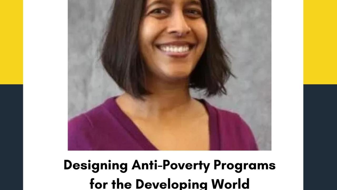 Department of Economics, Undergraduate Seminar, Professor Monica Singhal